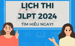 Lịch Đăng Ký Thi JLPT 7/2024