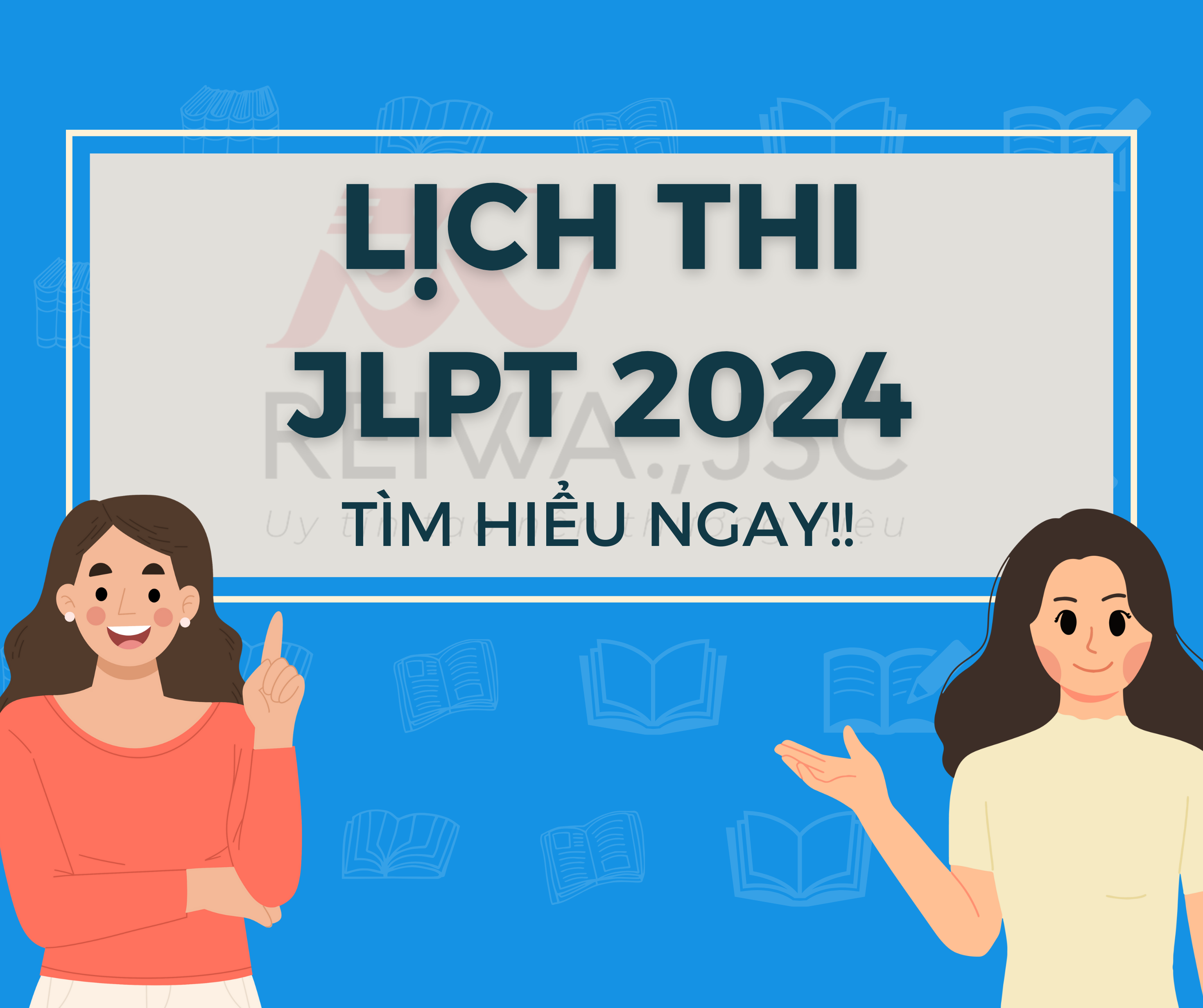 Lịch Đăng Ký Thi JLPT 7/2024